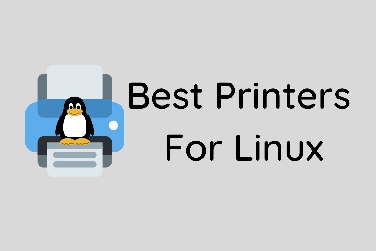 Best Printers For Linux