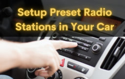 Setup Preset Radio Stations in Your Car [Guide]