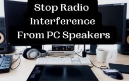 6 Ways Stop Radio Interference From PC Speakers