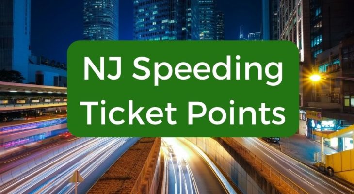 Does A speeding ticket give you points in New Jersey?