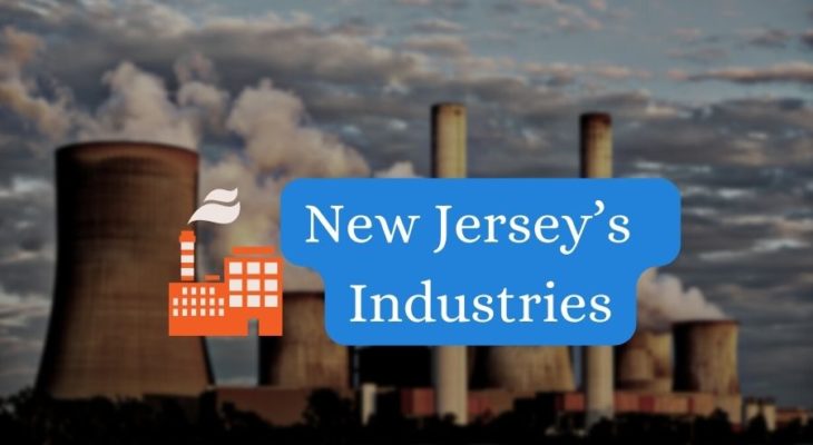 What are New Jersey’s Principal Industries?