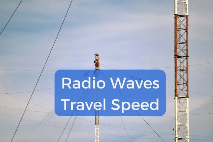 Radio Waves Travel Speed